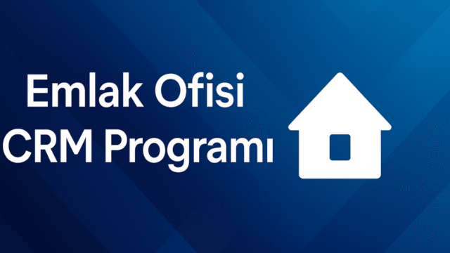 emlak-ofisi-icin-crm-programi