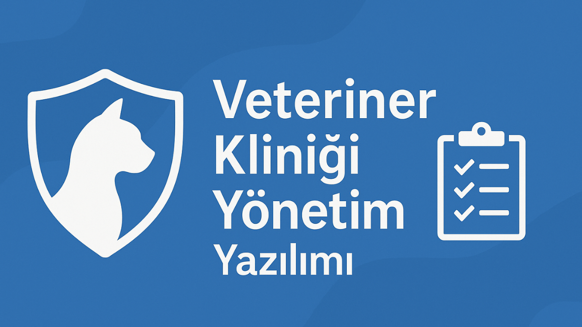 Veteriner Kliniği Yönetim Yazılımı