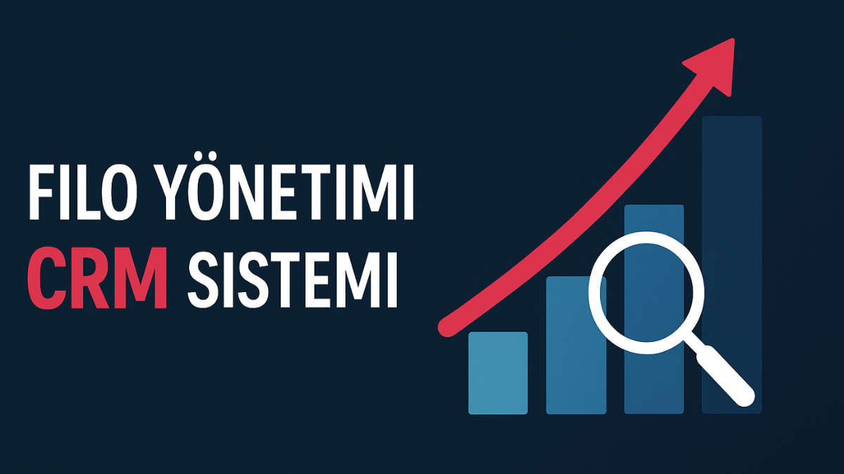 filo-yonetimi-crm-sistemi