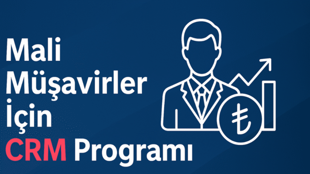 mali-musavirler-icin-crm-programi