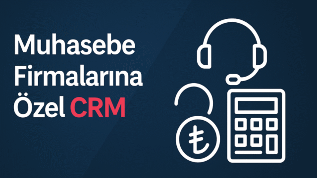 muhasebe-firmalarina-ozel-crm