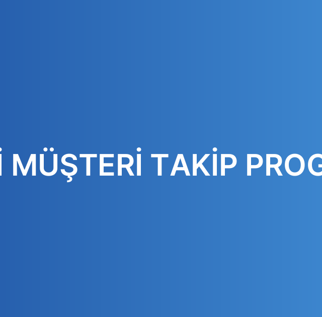 EN İYİ MÜŞTERİ TAKİP PROGRAMI