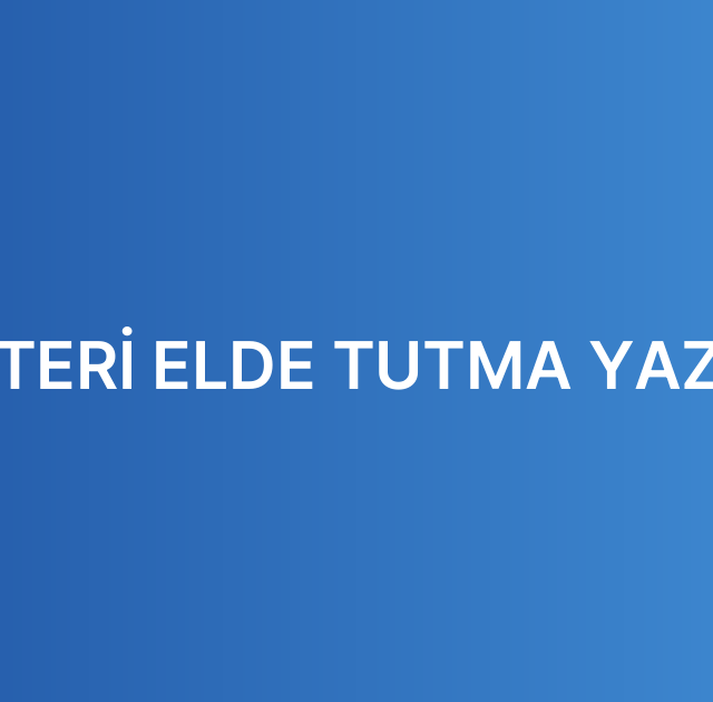 MÜŞTERİ ELDE TUTMA YAZILIMI